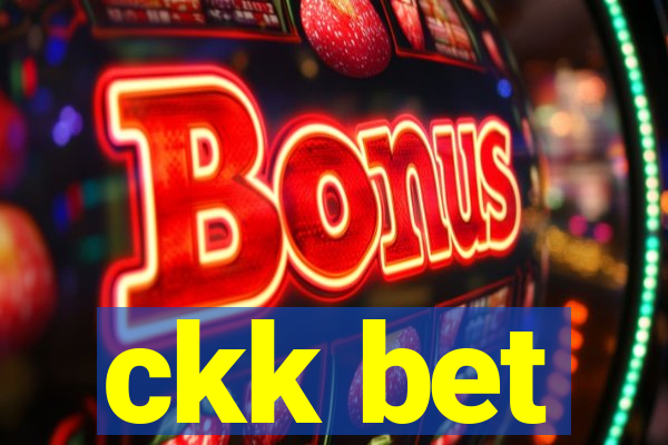 ckk bet